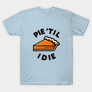 Thanksgiving Pie Funny T-Shirt